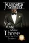 [Barrington Billionaires 03] • You & Me Make Three · Barrington Billionaire's Series · Book Three